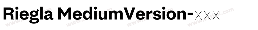 Riegla MediumVersion字体转换